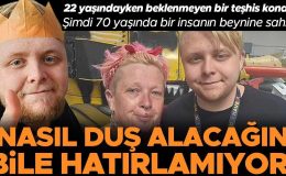 22 yaşında ama 70 yaşında bir insanın beynine sahip… ‘Artık nasıl duş alacağını hatırlayamıyor, alışverişe neden gittiğini unutuyor’
