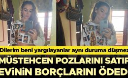 Ünlü oyuncu ev borcunu ödemek için müstehcen pozlarını sattı: Beni yargılayanlar umarım benim durumuma düşmez