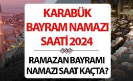 Karabük bayram namazı saati 2024 | 10 Nisan Karabük’te Ramazan Bayramı namazı saat kaçta, ne zaman kılınacak? Diyanet Karabük bayram namazı saatleri!