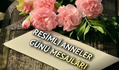 ANNELER GÜNÜ MESAJLARI 2024 RESİMLİ KISA | Duygusal, anlamlı, farklı, değişik Anneler Günü sözleri! Eşe, kayınvalideye, ablaya gönderilecek hediye notları için Anneler Günü mesajları